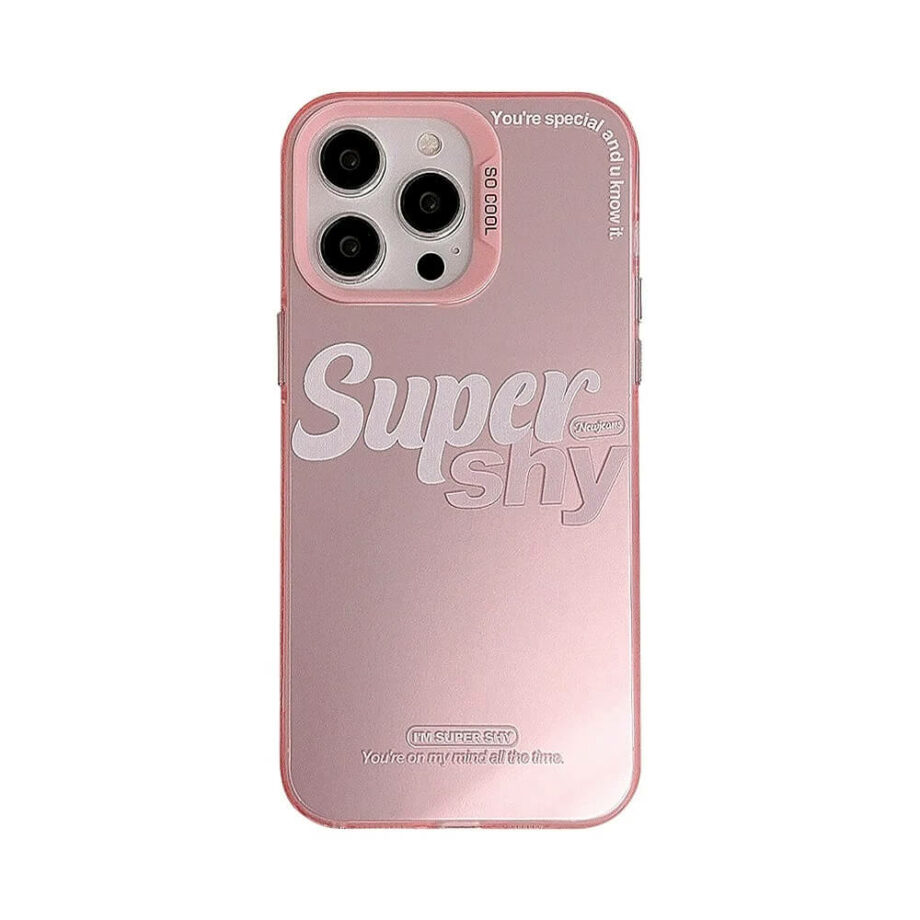Super Shy Quote Pink iPhone Case